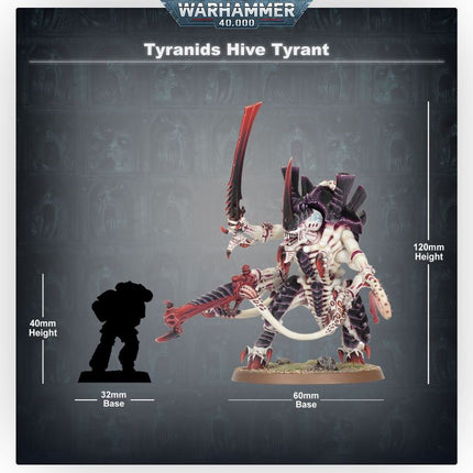 Warhammer 40K: Tyranids Hive Tyrant